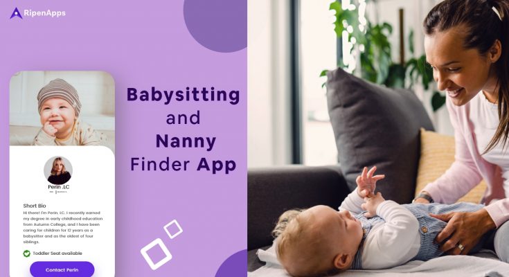 Babysitting & Nanny Finder App Development